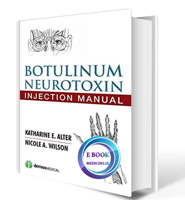 دانلود کتابBotulinum Neurotoxin Injection Manual(ORIGINAL PDF)